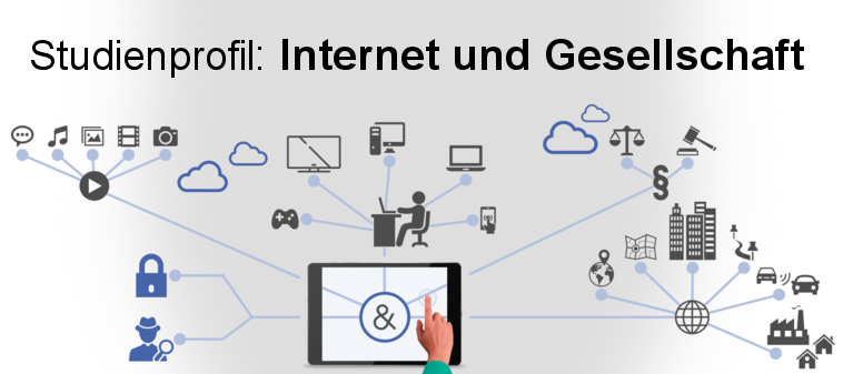 Studienprofil: Internet und Gesellschaft